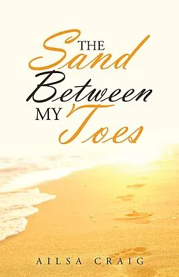 E-Book (epub) The Sand Between My Toes von Ailsa Craig