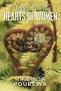 E-Book (epub) Write It in the Hearts of Women von Hinemoa Pourewa