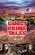 E-Book (epub) Ghost Crime Tales von David Hogg, Darren Bacchus