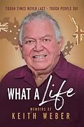 E-Book (epub) What a Life von Keith Weber