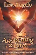 E-Book (epub) Awakening to Love von Lisa Angelo