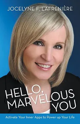 E-Book (epub) Hello, Marvelous You von Jocelyne F. Lafrenière