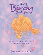 Couverture cartonnée The Birdy Book Series de Stephanie van de Ven