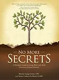 E-Book (epub) No More Secrets von Denise Lang-Grant LPC, Irene Colucci-Lebbad LCSW