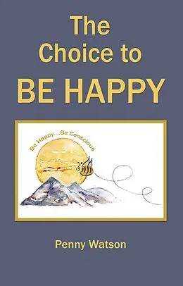 E-Book (epub) The Choice to Be Happy von Penny Watson