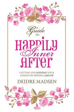 E-Book (epub) Happily Inner After von Deidre Madsen