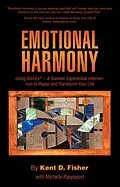 E-Book (epub) Emotional Harmony von Kent D. Fisher