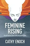 E-Book (epub) Feminine Rising von Cathy Enoch
