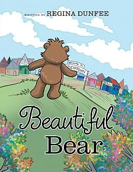 E-Book (epub) Beautiful Bear von Regina Dunfee