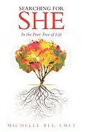 E-Book (epub) Searching for She von Michelle Bee LMFT
