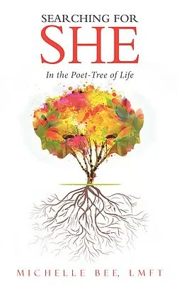 E-Book (epub) Searching for She von Michelle Bee LMFT