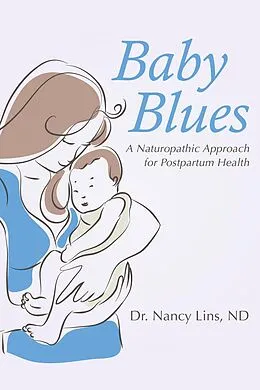 E-Book (epub) Baby Blues von Nancy Lins ND