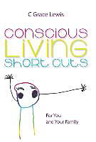 Fester Einband Conscious Living Short Cuts von C Grace Lewis