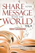 E-Book (epub) Share Your Message with the World von Tony Gambone