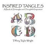 Kartonierter Einband Inspired Tangles A Book of Zentangles and Thoughtful Inspiration von Tiffany Wright