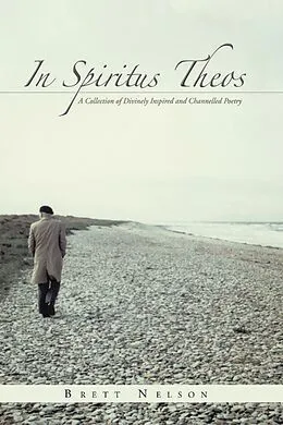 E-Book (epub) In Spiritus Theos von Brett Nelson