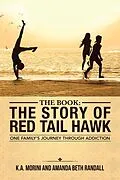 E-Book (epub) The Book : the Story of Red Tail Hawk von K. A. Morini, Amanda Beth Randall