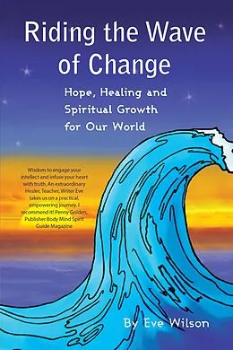 E-Book (epub) Riding the Wave of Change von Eve Wilson