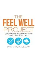 E-Book (epub) The Feel Well Project von Jenny Swain, Lily Milkovic