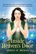 E-Book (epub) INSIDE HEAVEN'S DOOR von Shirley St. Michael