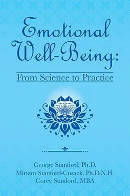 E-Book (epub) Emotional Well-Being: von George Stanford Ph. D