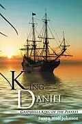E-Book (epub) King Daniel von Susan Wolf Johnson