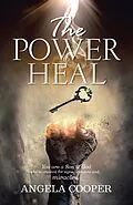 E-Book (epub) The Power to Heal von Angela Cooper