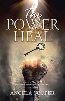 E-Book (epub) The Power to Heal von Angela Cooper