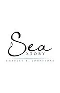 E-Book (epub) A Sea Story von Charles R. Johnstone