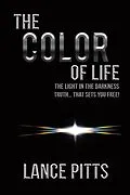 E-Book (epub) The Color of Life von Lance Pitts
