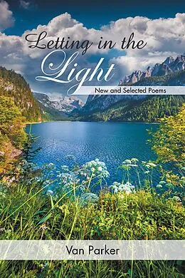 E-Book (epub) Letting in the Light von Van Parker