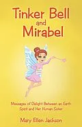 E-Book (epub) Tinker Bell and Mirabel von Mary Ellen Jackson