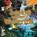 E-Book (epub) Saving Lantern's Waterfall" von Nisa Montie, Frank Scott