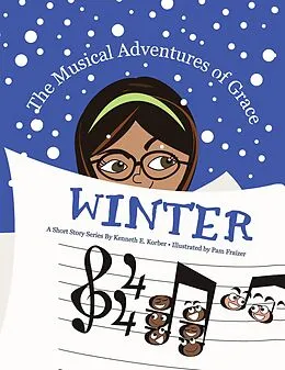 E-Book (epub) The Musical Adventures of Grace - Winter von Kenneth Korber