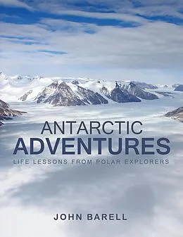 E-Book (epub) Antarctic Adventures von John Barell