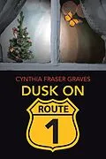 E-Book (epub) Dusk on Route 1 von Cynthia Fraser Graves