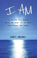 E-Book (epub) I Am von Gary Hensel