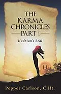 E-Book (epub) The Karma Chronicles Part 1 von Pepper Carlson