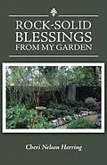 E-Book (epub) Rock-Solid Blessings from My Garden von Cheri Nelson Herring