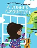 E-Book (epub) Grace and the Musical Willow Tree von Kenneth E. Korber