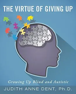 E-Book (epub) The Virtue of Giving Up von Judith Anne Dent