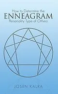 E-Book (epub) How to Determine the Enneagram Personality Type of Others von Josen Kalra