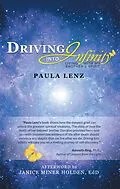 E-Book (epub) Driving into Infinity von Paula Lenz