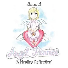 E-Book (epub) Angel Pennies von Laura L