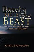 E-Book (epub) Beauty Kills the Beast von Astrid Hoffmann