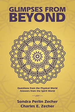 E-Book (epub) Glimpses from Beyond von Sondra Perlin Zecher Charles E. Zecher