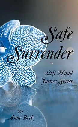 E-Book (epub) Safe Surrender von Anne Beck