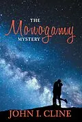 E-Book (epub) The Monogamy Mystery von John I. Cline