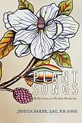E-Book (epub) Plant Songs von Jessica Baker Lac Rh (Ahg)