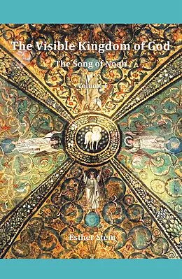 E-Book (epub) The Visible Kingdom of God von Esther Stein